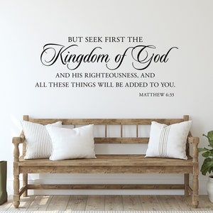 But Seek First the Kingdom of God Decal Bible Verse Quote Christian Wall Art Matthew 6:33 image 1