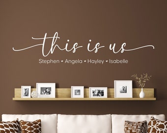 This is us Decal | Personalized Family Names | Gallery Decor | Custom Vinyl Wall Art