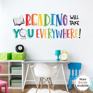 Reading will take you Everywhere Wall Decal | Classroom Vinyl | Library Wall Art Decor | Stacked Design