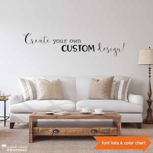 Custom Wall Decal Design | Create your own Custom Design | Design your own Decal