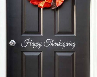 Happy Thanksgiving Decal | Front Door Vinyl | Thanksgiving Decor | Door Sticker