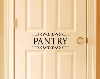 Pantry Decal | Door Sticker | Pantry with scrolls Vinyl | Kitchen Decor