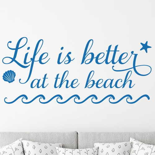 Home Décor Life Is Better at the Beach Decal Living Room Wall Decal
