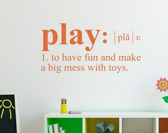 Play Definition Decal | Dictionary definition for Child's Bedroom | Playroom Vinyl Decor