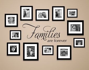 Families are Forever Decal | Gallery Wall Decor | Living Room Wall Vinyl | Family Sticker