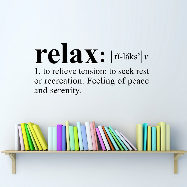 Relax Wall Decal Medium Relax Quote Dictionary definition Decal