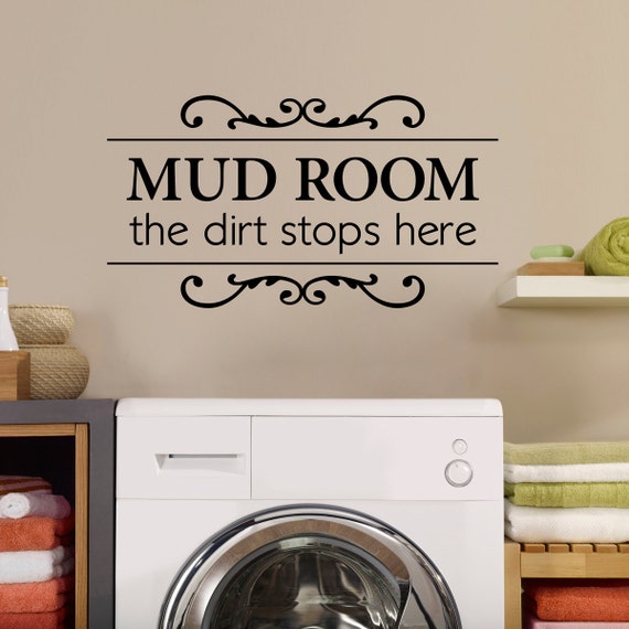 mud room wall decal the dirt stops here utility room decor | etsy