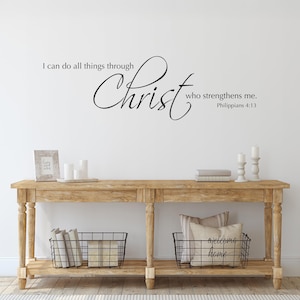 I Can Do All Things Through Christ | Philippians 4:13 Wall Decal | Christian Scripture Quote