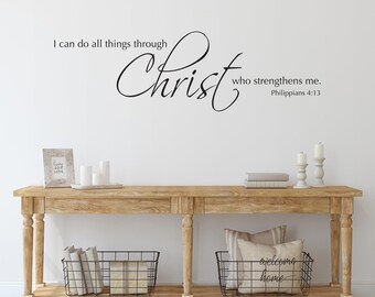 I Can Do All Things Through Christ | Philippians 4:13 Wall Decal | Christian Scripture Quote
