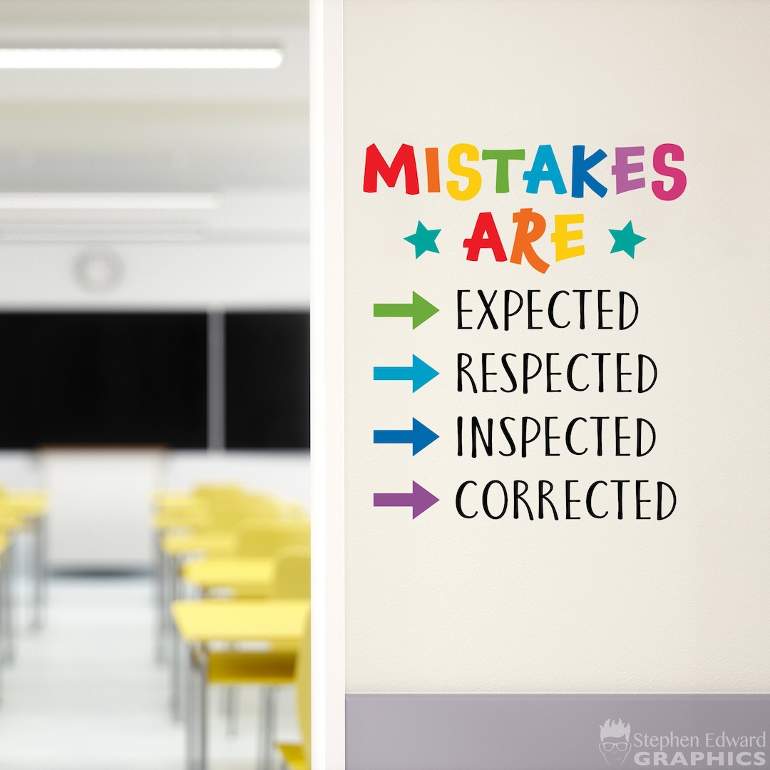 Mistakes Are Expected Respected Inspected Corrected Decal | Teacher ...