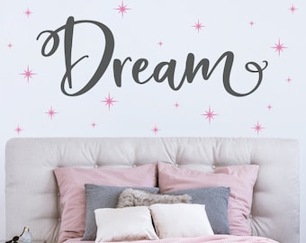 Dream Decal with Sparkles - Bedroom Wall Decor - Wall Sticker