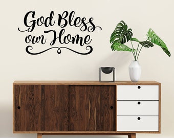 God Bless our Home decal | Home Decor | God Bless Vinyl Decal