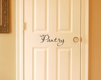 Pantry Decal | Script Decal | Pantry Wall Decal or Door Decal | Kitchen Vinyl