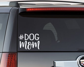 Hashtag Dog Mom Car Decal | # Dog Mom Vehicle Sticker | Hashtag Vinyl Decal