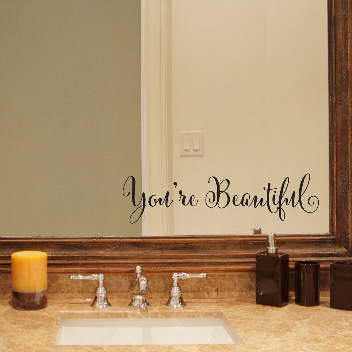 You're Beautiful Decal Beautiful Quote Mirror Decal Etsy