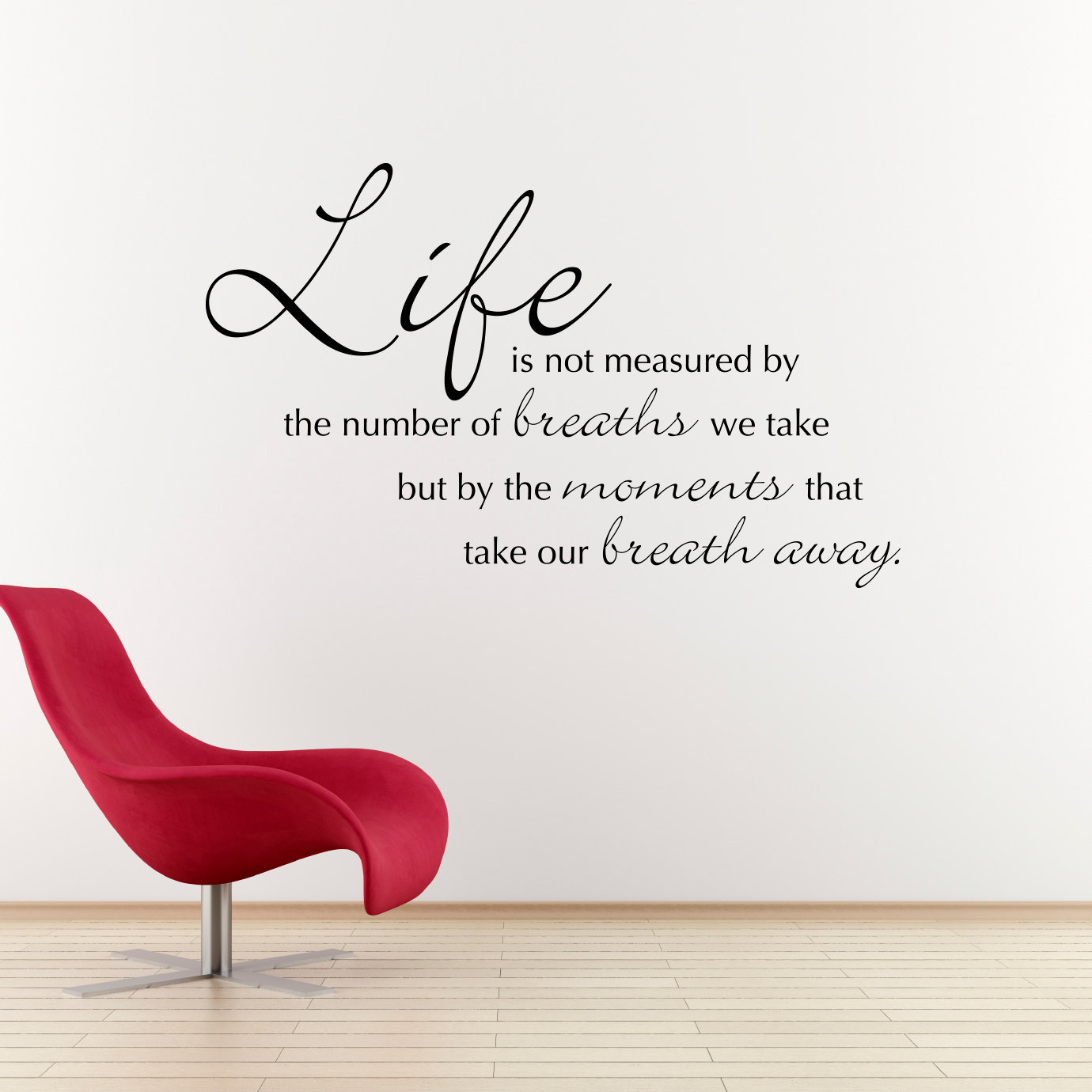 Life is not Measured Wall Sticker Wall Chick Decal Art Sticker Quote 