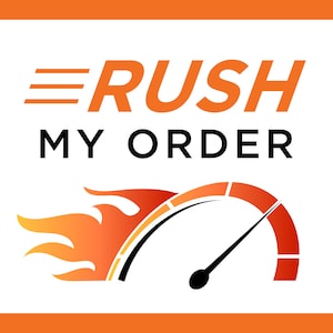 May include: A white background with the text "RUSH MY ORDER" in black and orange. A red and orange speedometer with a black needle is pointing to the right. A flame is behind the speedometer.