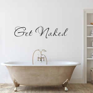 Get Naked Aufkleber | Badezimmer Dekor