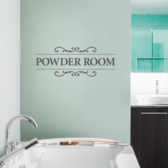 Powder Room Vinyl Decal | Bathroom Wall Decor