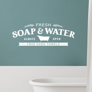 Fresh Soap and Water Vintage Sign Decal | Bathroom Decal | Farmhouse Decor