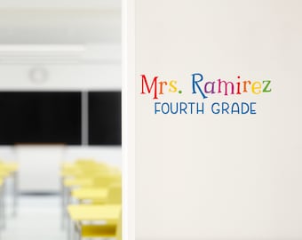 Teacher Name and Grade Vinyl | Classroom Decal | School Wall Decor