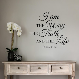 Ich bin der Weg die Wahrheit und das Leben Aufkleber | Bibelvers Johannes 14:6 | Christliche Vinylwandkunst