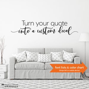 Custom Quote Wall Decal: Design Your Own Decal