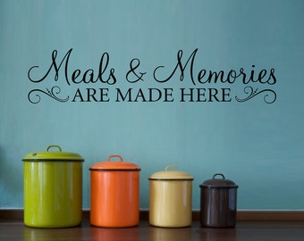 Meals & Memories Decal | Kitchen Quote Wall Decal | Meals and Memories are made here Vinyl Sticker | Kitchen Wall Decor | Version 2