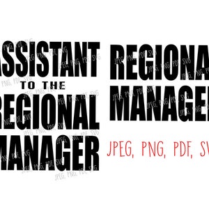 Assistant to the Regional Manager & Regional Manager Svg The Office Svg, Jpeg, Png, PDf, Eps