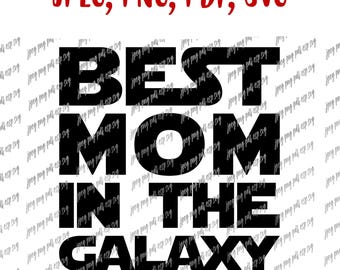 Maman Svg Mère Svg Meilleure maman de la galaxie Fichier numérique pour la fête des Mères Svg, Jpeg, Png, PDf