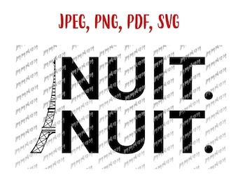 Nuit Nuit Nuit Nuit Paris France Téléchargement de fichier numérique Jpeg, Png, Pdf, Svg