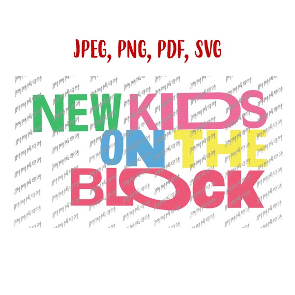 NKOTB New Kids On The Block Digital file Download Jpeg, Png, Pdf, Svg