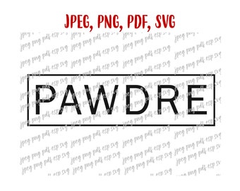 Pawdre Svg Pawdre Hund Papa digitale Datei herunterladen Svg, Jpeg, Png, PDf