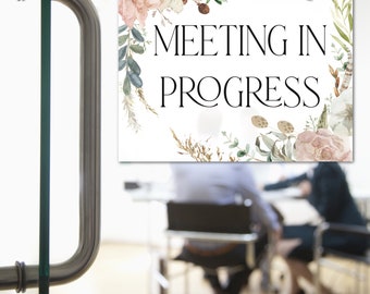 Meeting In Progress Printable Sign- Instant Download - Printable Sign