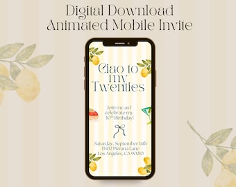 30th Birthday Invite Animated, Ciao to My Twenties Italian Theme, Digital Invite MP4 for Text Social Media, Amalfi Coast Party, Lemon Invite