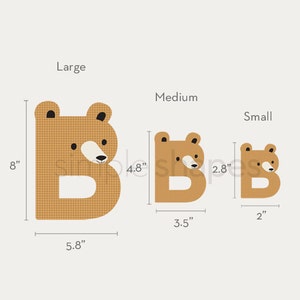 May include: Three brown letter "B" shapes with bear faces in varying sizes: 8" x 5.8", 4.8" x 3.5", and 2" x 2.8". Each letter has a white snout, black eyes, and a dotted texture.