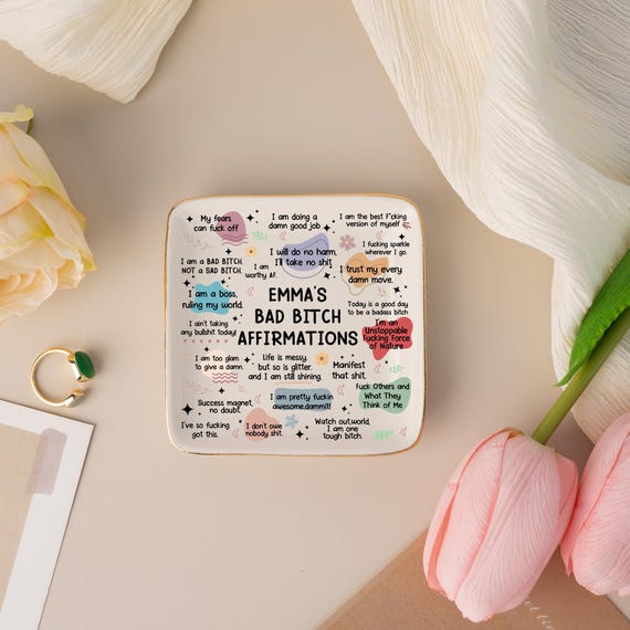 Personalized Bad Bitch Affirmations Tray,Custom Name Ring Dish,Empowering Gift for Women, Feminist Home Decor,Jewelry Dish