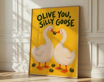 Küchengans-Kunstdruck, lustiges Wandbild, Olive You Poster, farbenfrohe und originelle Küchendekoration