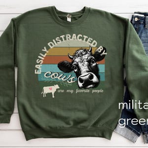 Easily Distracted By cows sweatshirt, cow Lover, cow sweater, Funny cow Shirt, Farm Lover sweatshirts, Farm Animal Crewneck