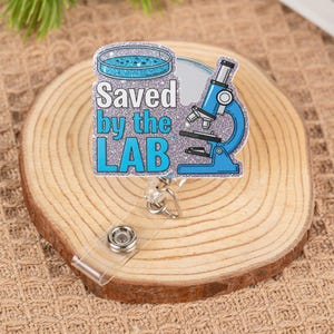 Saved By The Lab Badge Reel, ID Holder for Lab Workers, Lab Life Badge Reel, Gift For Medical Staff