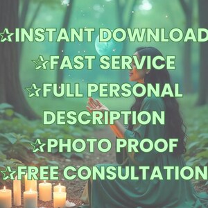 May include: A woman in a green dress stands in a forest with candles lit around her. The text "INSTANT DOWNLOAD", "FAST SERVICE", "FULL PERSONAL DESCRIPTION", "PHOTO PROOF", and "FREE CONSULTATION" is displayed on the image.