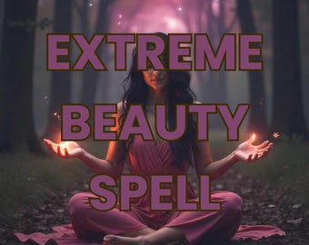 May include: A woman in a pink dress sits with her hands outstretched in a forest setting. The words "EXTREME BEAUTY SPELL" are superimposed over the image.
