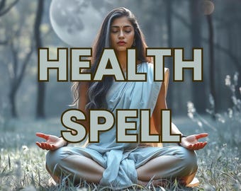Health & Healing Spell – Well-Being, Strengthen Vitality, Remove Illness, Negative Energy, Fast Results, Photo Proof, Free Consultation