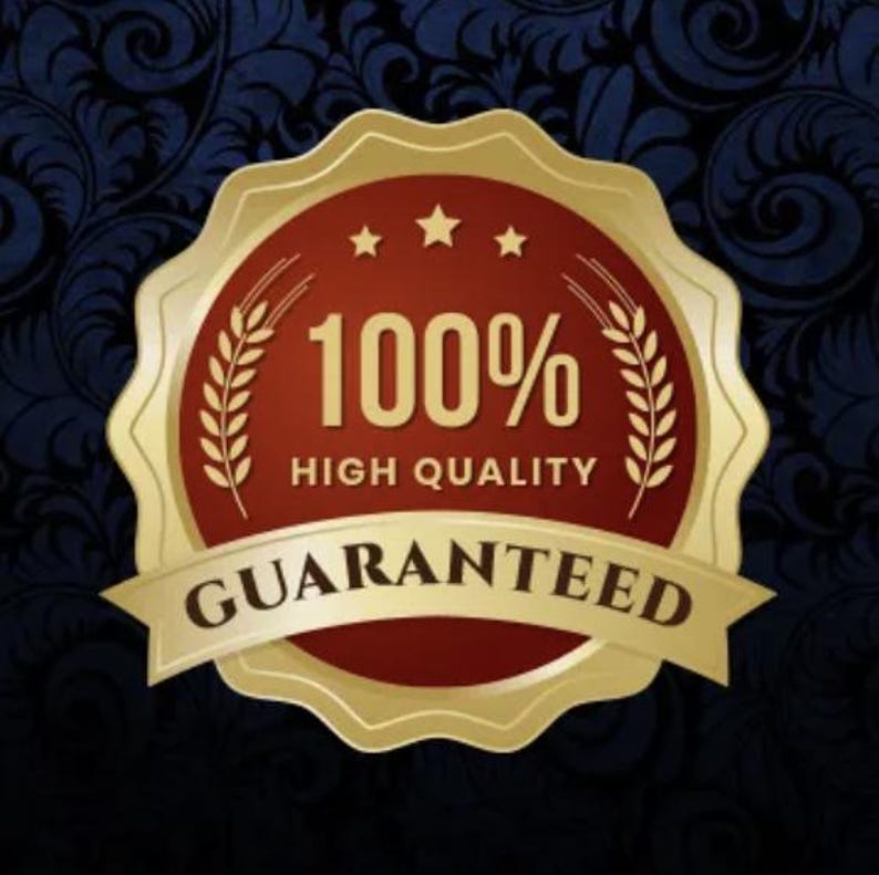 May include: A gold and red badge with a laurel wreath and three stars. The badge says "100% High Quality Guaranteed".