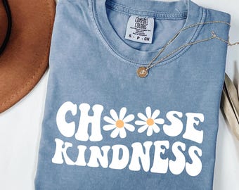 Comfort Colors® Choose Kindness Teacher Shirt, Back To School Outfit.