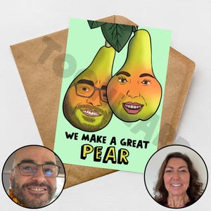 Biglietto personalizzato disegnato a mano We Make a Great Pear, biglietto di San Valentino, biglietto di anniversario, regalo personalizzato, biglietto personalizzato, caricatura,