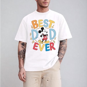 Mickey Best Day Ever Shirt, Disney Dad Shirt, Father's Day T-Shirt, Mickey Dad Shirt, Magic Kingdom Shirt, Disneyland Family Vacation Shirt