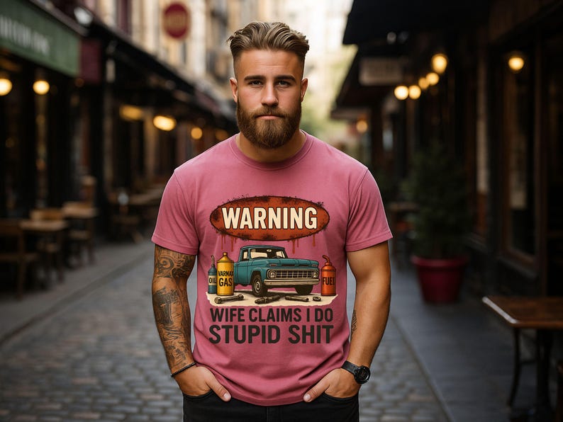 Stooped Shit Warning Wife Claims I Do Stupid Shit Shirt PNG | Funny Mechanic Truck ...