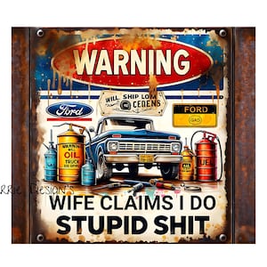 Seamless tumblers for men - funny sarcastic. -wife claims, sublimation tumbler Png, 20oz tumbler wrap, instant download, 8 free tumbler wraps, instant download skinny tumbler image, men's funny tumblers wife claims I do stupid shit, gifts for men.