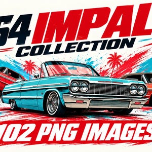 Könnte beinhalten: Eine digitale Grafik mit drei 1964 Impala Autos in Rot, Türkis und Orange vor einem Hintergrund aus roten und blauen Farbspritzern und Palmen. Der Text lautet 1964 IMPALA COLLECTION und 102 PNG IMAGES in fetter Schrift.